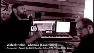 Wafeek habib - Ghazala [Cover Music] (2019) / وفيق حبيب _ غزاله