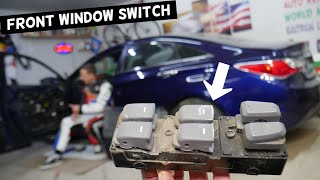 HYUNDAI SONATA FRONT WINDOW SWITCH REPLACEMENT REMOVAL