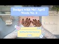 Budget with Me! | April Week No. 4 | Stuffing First Etsy Paycheck!