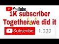 1K subscriber a tling ta|1K subscriber|campaign next time