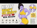 HIP FAT NOT GOING AWAY? DISCOVER THE REASON! | HIP FAT NOT GOING AWAY? FIND OUT WHY! | PHYSIQORA |