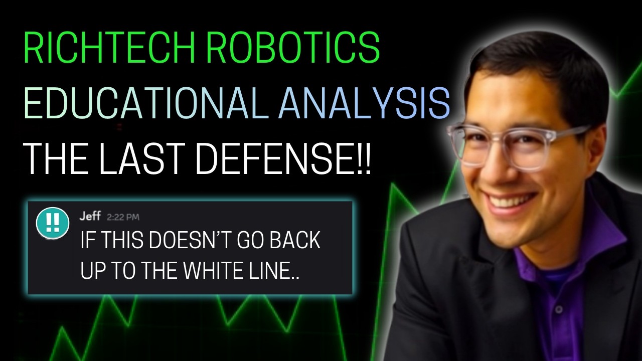 RR STOCK, RICHTECH ROBOTICS ОБРАЗОВАТЕЛЬНЫЙ АНАЛИЗ (БЕЛАЯ ЛИНИЯ!)