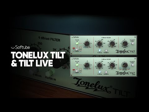 Softube Tonelux Tilt and Tilt Live