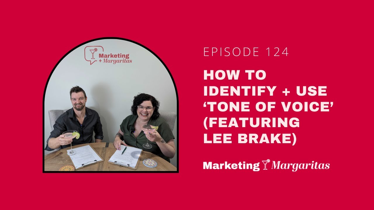 Episode 124 – How to identify + use ‘tone of voice’ (featuring Lee ...
