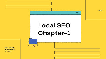 Local SEO full course || Local SEO Tutorial 2021 || Local SEO course Chapter 1 || Local SEO by TDCH