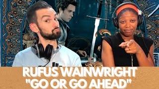 RUFUS WAINWRIGHT &quot;GO OR GO AHEAD&quot; (reaction)