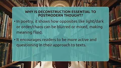 Why Is Deconstruction Essential To Postmodern Thought? - The Prose Path