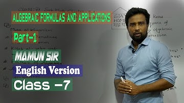 Class 7 Math Chapter-5.1 (Part-1) Algebraic Formulas And Applications | English Version.