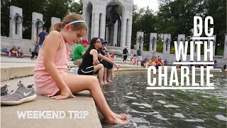 Charlie's first visit to DC (Official)