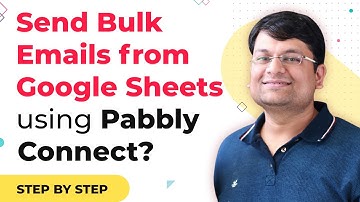 How to Send Bulk Emails via Google Sheets & SMTP Service using Pabbly Connect