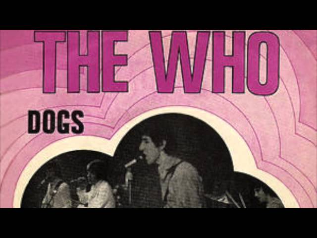 The Who - Dogs