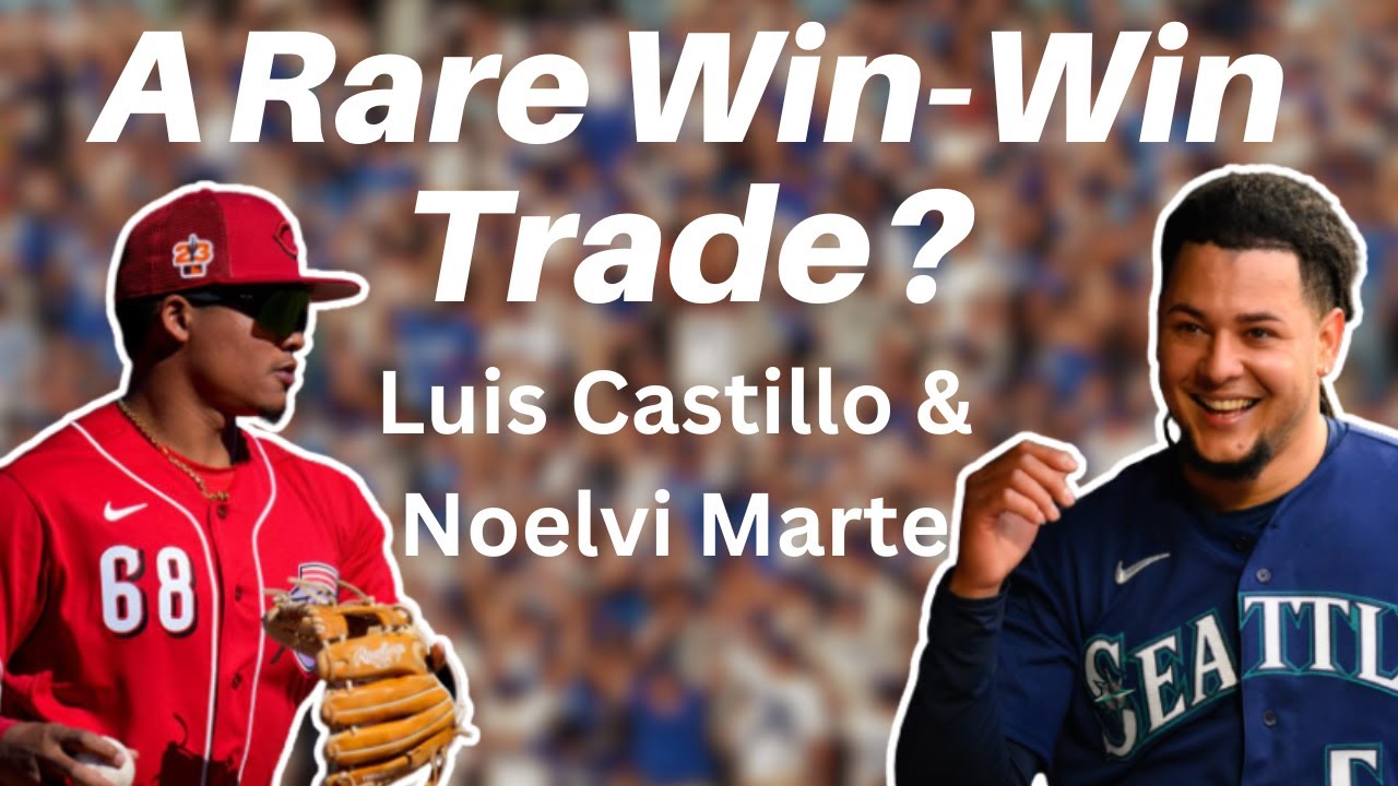 The Luis Castillo Trade Will Help TWO TEAMS Make the Playoffs