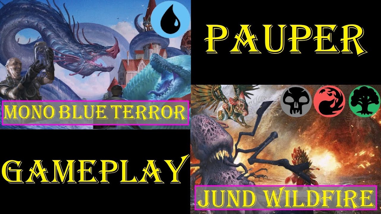 Mono Blue Terror Vs Jund Wildfire [PAUPER] | Gameplay Ao Vivo 