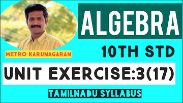 10th Std Maths Unit Exercise (3)(17) Two farmers Thilagan and kausigan cultivates three varieties o