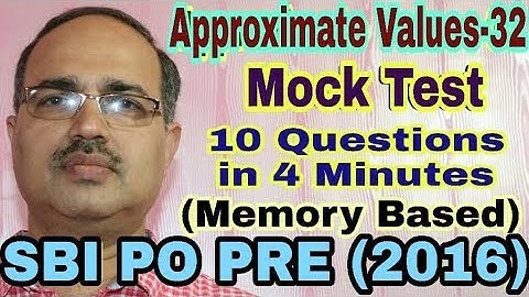 SBI PO PRE (2016) | Memory Based | Approximate Values-32 | Mock Test #Amar Sir