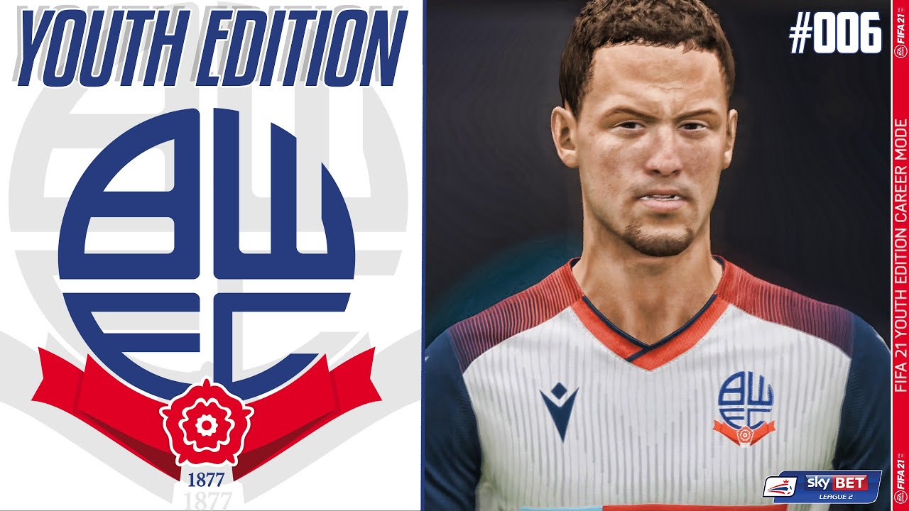 FIFA 21 YOUTH ACADEMY Career Mode EP6 Youth Edition Bolton