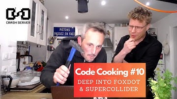 Code Cooking with CrashServer #10 - livecoding tutorial : Deep into FoxDot & SuperCollider