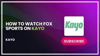 How to watch fox sports on kayo