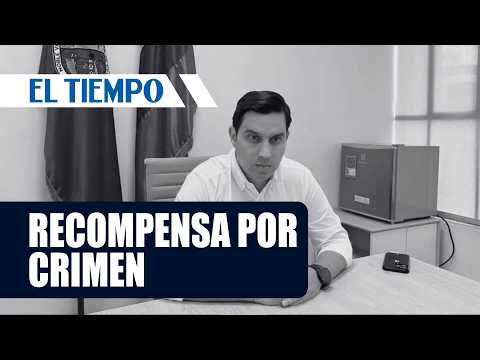 $100 Million Reward Offered for the Murder of Former Secretary Miguel Castellanos | EL TIEMPO