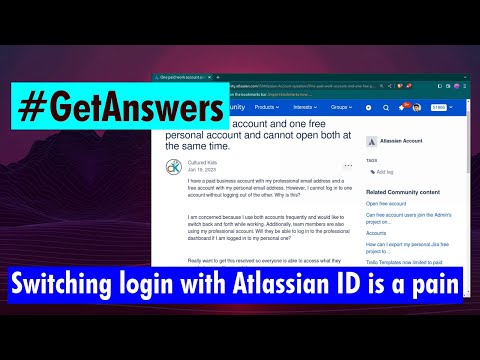 GetAnswers - Switching login with Atlassian ID is a pain