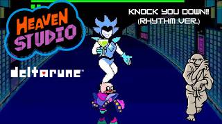 Knock You Down!! (Rhythm Ver.) - (DELTARUNE CHAPTER 3) - Heaven Studio Custom Remix
