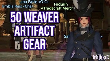 FFXIV 2.0 0079 Weaver Quest Level 50 + Artifact Gear