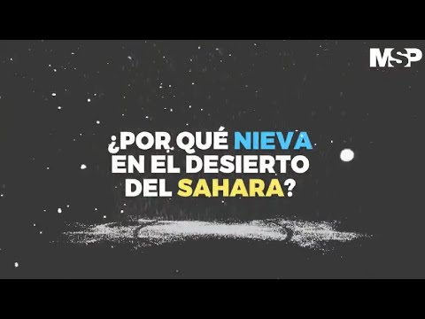 Video: ¿Por qué hay nieve en el Sahara 2018?