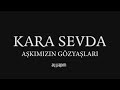Kara Sevda / Endless Love / Amor Eterno (Sad Soundtrack) Mp3 Song
