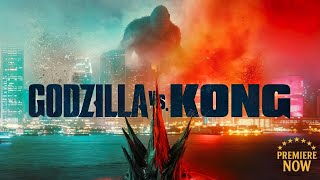 Godzilla vs. Kong – Official Trailer