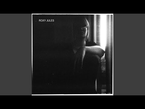 Roxy Jules — I Wanna Take You to This Place I Know