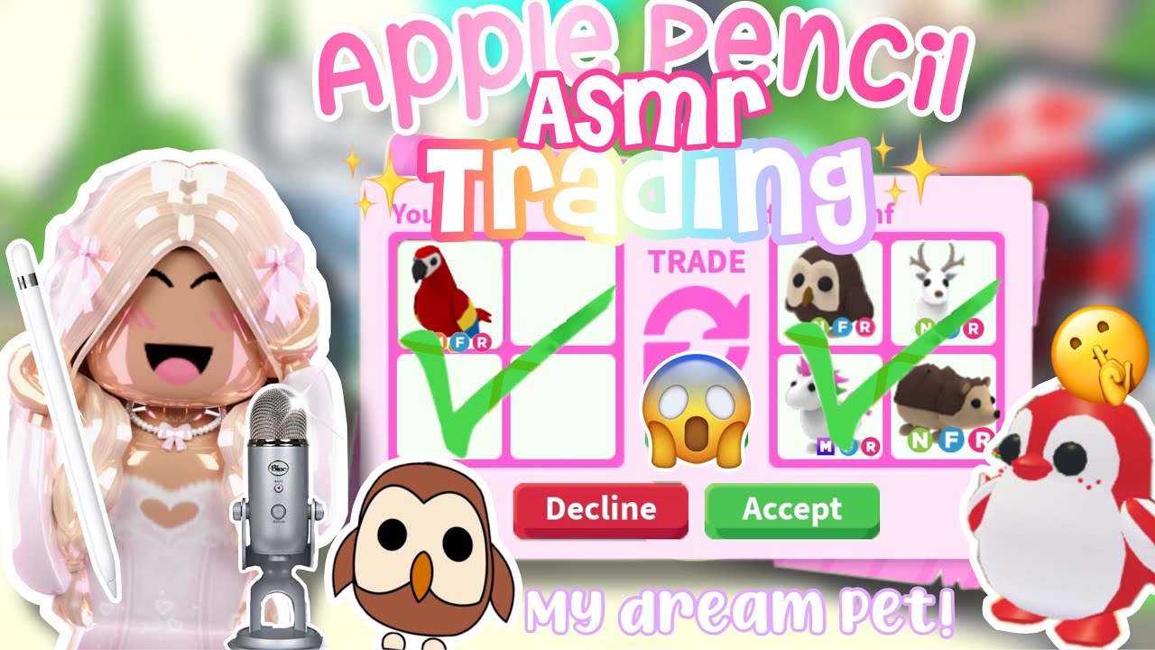 APPLE PENCiL ASMR ADOPT ME TRADiNG! *part two* 🕯️🎀🦢