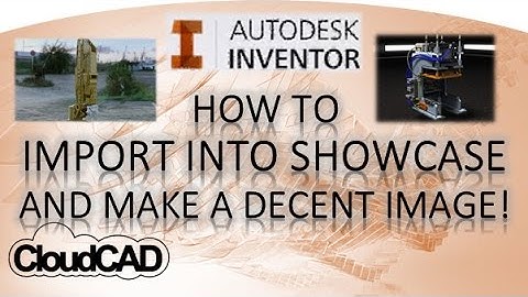 How to import Inventor models into Showcase | Autodesk Showcase