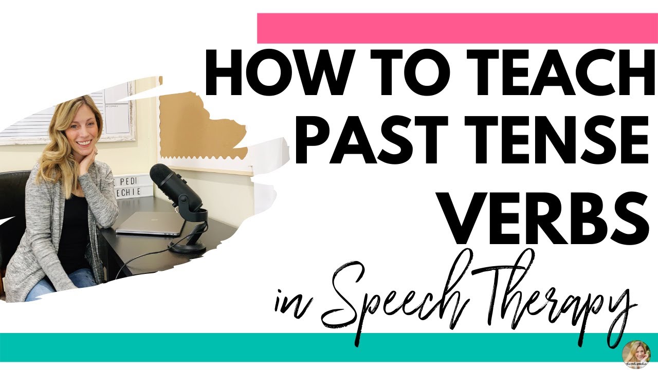 Past tense teach How To