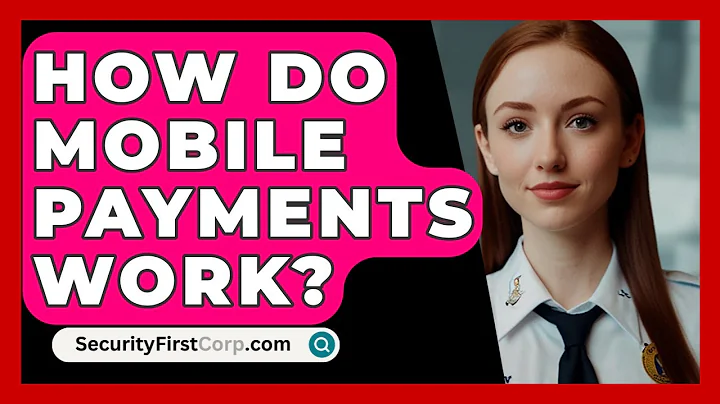 How Do Mobile Payments Work? - SecurityFirstCorp.com