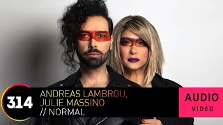 Andreas Lambrou, Julie Massino - Normal (Official Audio Video)