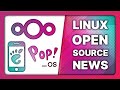 Huge Nextcloud improvements, Pop! OS Cosmic update, GNOME mobile roadmap: Linux &amp; Open Source News