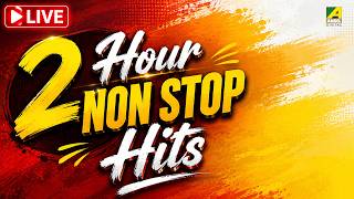 🔴 Live: 1 Hour Nonstop Hits | Bengali Movie Video Songs | Superhit Songs