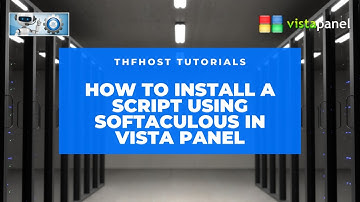 How to install a script using Softaculous in Vista Panel (Tutorial)