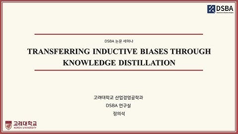 [Paper Review] Transferring inductive biases through knowledge distillation