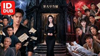 [Full episodes] Toko Gadai ke-8 Bisa Wujudkan Segalanya… Tapi Harga yang Dibayar Sangat Mengerikan