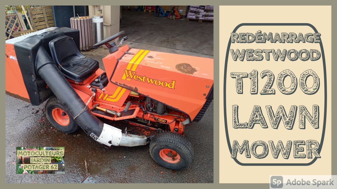 First start Tracteur tondeuse Westwood T1200 part1 YouTube