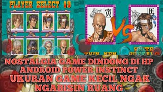 Nostalgia game dindong di hp android game POWER INSTINCT screenshot 1