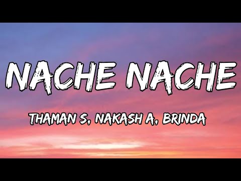 Nache Nache (Lyrics) - The RajaSaab | Thaman S, Nakash A, Brinda | Prabhas, Malvika M, Nidhhi A