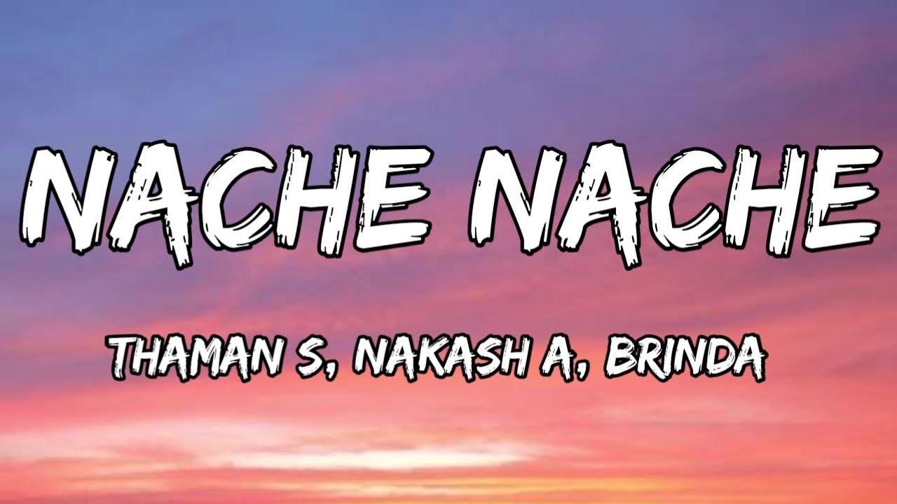 Nache Nache (Lyrics) - The RajaSaab | Thaman S, Nakash A, Brinda | Prabhas, Malvika M, Nidhhi A