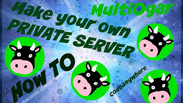 How to Make Agar.io Private Server - codeanywhere - Tutorial