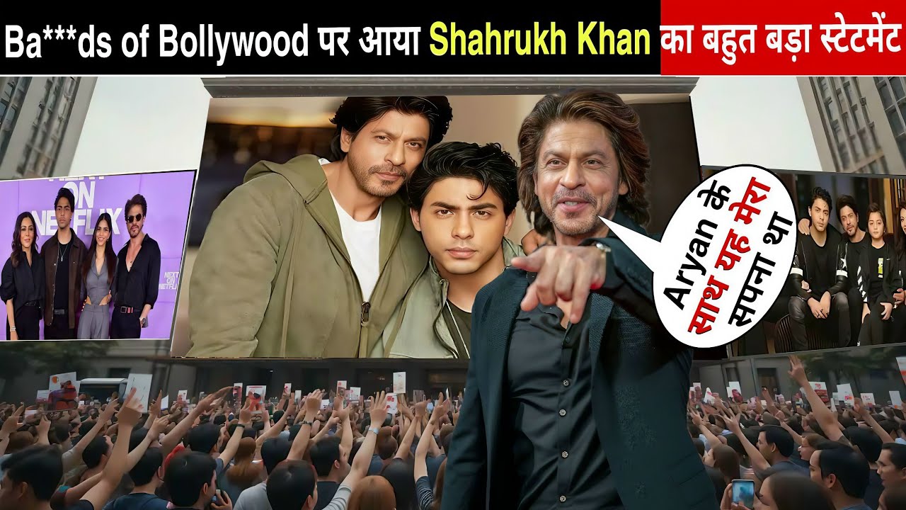 Shah Rukh Khan statement on Ba***das of Bollywood | Aryan Khan New Web ...