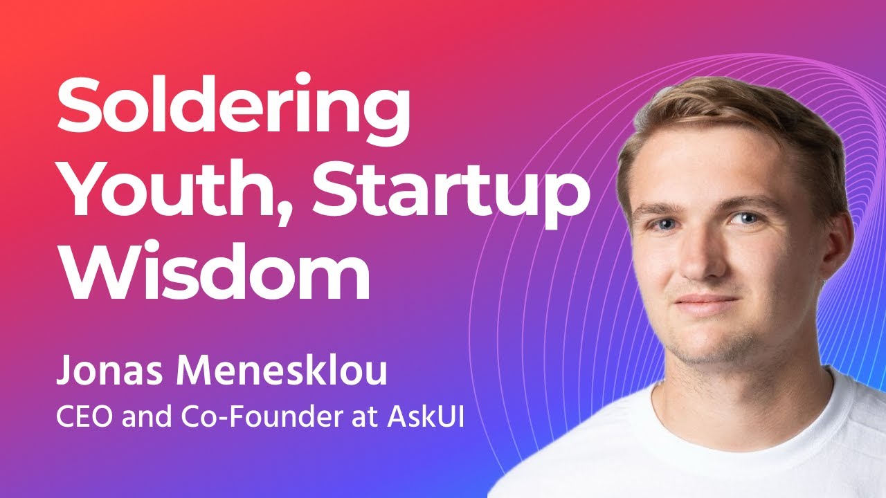Jonas Menesklou Unveiled: From Childhood Soldering to Startup Success – A Personal Journey