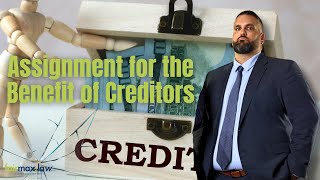 Assignment for the Benefit of Creditors (ABC): Bankruptcy Alternative Explained