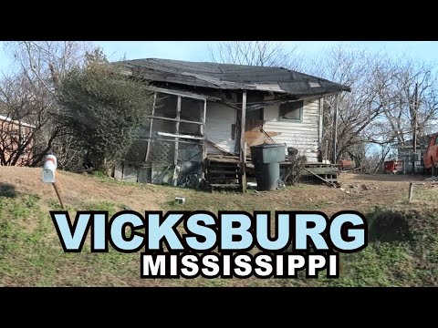 VICKSBURG: Poor City In The Poorest State (Mississippi) Has Amazing, Rich History