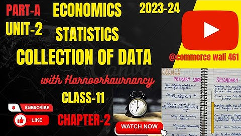 Statistics Chapter-2 |Class-11| Collection of Data |Economics| 2023-24.